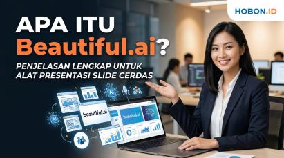 Apa Itu Beautiful.ai? Penjelasan Lengkap untuk Alat Presentasi Slide Cerdas