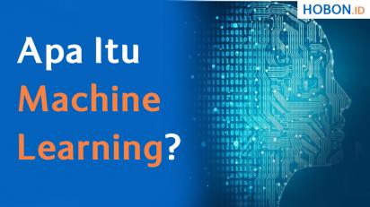 Apa Itu Machine Learning?