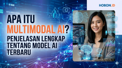 Apa Itu Multimodal AI? Penjelasan Lengkap tentang Model AI Terbaru