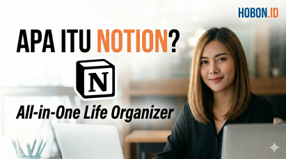 Apa Itu Notion? All-in-One Life Organizer