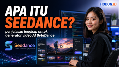 Apa Itu Seedance? Penjelasan Lengkap untuk Generator Video AI ByteDance