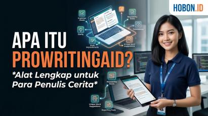 Apa itu ProWritingAid? Alat Lengkap untuk Para Penulis Cerita
