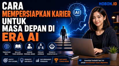 Cara Mempersiapkan Karier untuk Masa Depan di Era AI