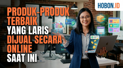 Produk-Produk Terbaik yang Laris Dijual Secara Online Saat Ini