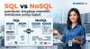 SQL vs NoSQL: Panduan Lengkap Memilih Database yang Tepat