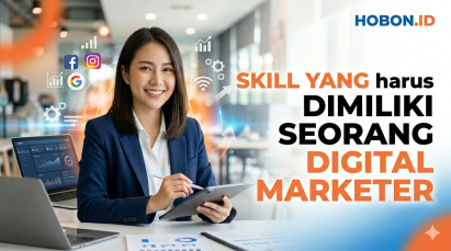 Skill yang Harus Dimiliki Seorang Digital Marketer