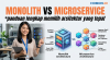 Monolith vs Microservice: Panduan Lengkap Memilih Arsitektur yang Tepat