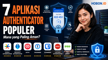 7 Aplikasi Authenticator Populer: Mana yang Paling Aman?