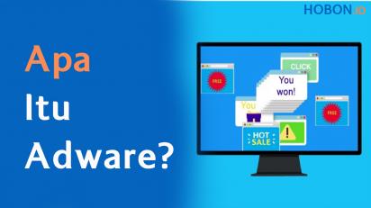 Apa Itu Adware?