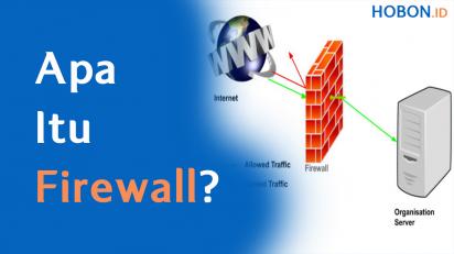 Apa Itu Firewall?