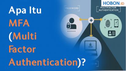 Apa Itu MFA (Multi Factor Authentication)?