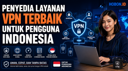 Penyedia Layanan VPN Terbaik untuk Pengguna Indonesia