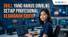 Skill yang Harus Dimiliki Setiap Profesional Keamanan Siber
