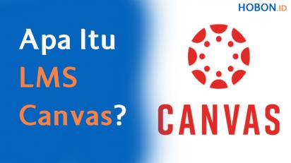 Apa Itu LMS Canvas?