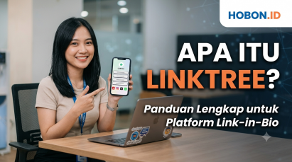 Apa Itu Linktree? Panduan Lengkap untuk Platform Link-in-Bio