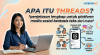 Apa Itu Threads? Penjelasan Lengkap untuk Platform Media Sosial Berbasis Teks dari Meta