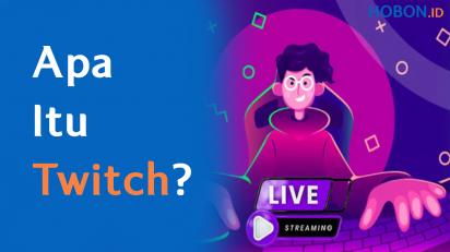 Apa Itu Twitch?