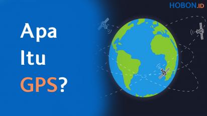 Apa Itu GPS (Global Positioning System)?