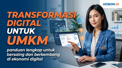 Transformasi Digital untuk UMKM: Panduan Lengkap untuk Bersaing dan Berkembang di Ekonomi Digital