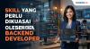 Skill yang Perlu Dikuasai oleh Seorang Backend Developer