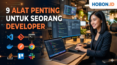 9 Alat Penting untuk Seorang Developer