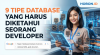 9 Tipe Database yang Harus Diketahui Seorang Developer