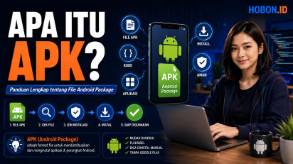 Apa Itu APK? Panduan Lengkap tentang File Android Package