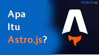 Apa Itu Astro.js?