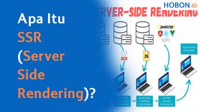 Apa Itu SSR (Server Side Rendering)?