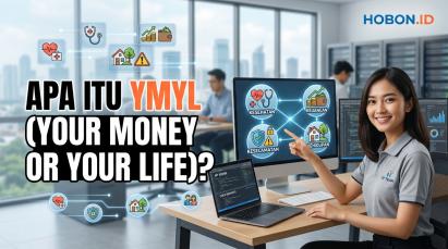 Apa itu YMYL (Your Money or Your Life)?