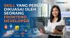 Skill yang Perlu Dikuasai oleh seorang Frontend Developer