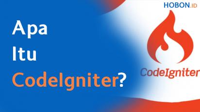 Apa Itu CodeIgniter?
