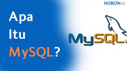 Apa Itu MySQL?