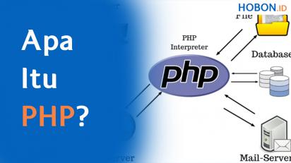 Apa Itu PHP?
