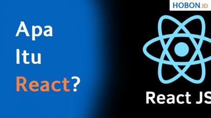 Apa Itu React?