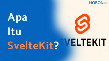 Apa Itu SvelteKit?