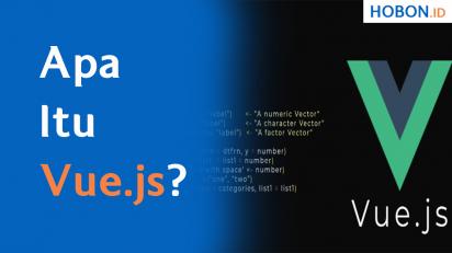 Apa Itu Vue.js?