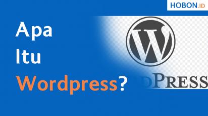 Apa Itu Wordpress?