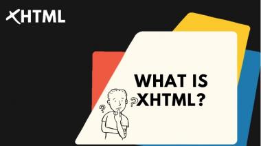 Apa Itu XHTML (eXtensible HyperText Markup Language)?